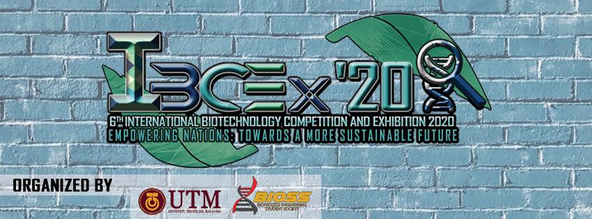 6th International Biotechnology Competition and Exhibition 2020 – 18th & 19th December 2020