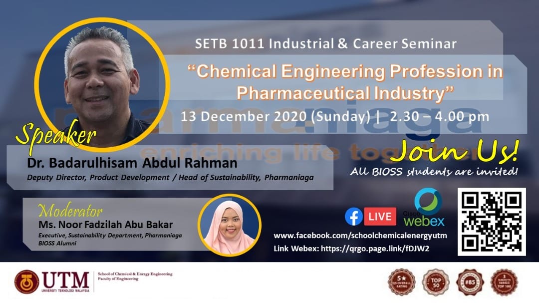 SETB 1011 Industrial & Career Seminar “Chemical Engineering Profession in Pharmaceutical Industry” 13th December 2020