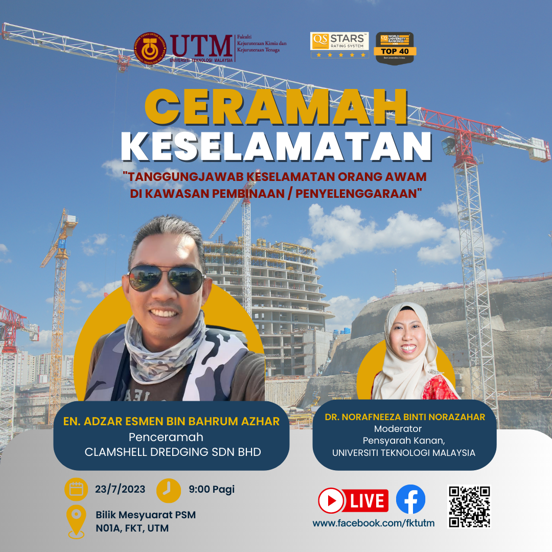 Ceramah Keselamatan - Tanggungjawab keselamatan orang awam di kawasan pembinaan & penyelenggaraan