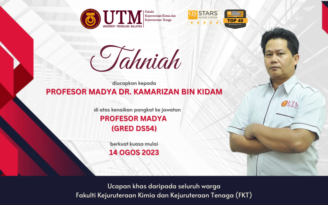 Ucapan Tahniah di atas Kenaikan Pangkat Dr. Kamarizan bin Kidam ke Prof. Madya (GRED DS54)