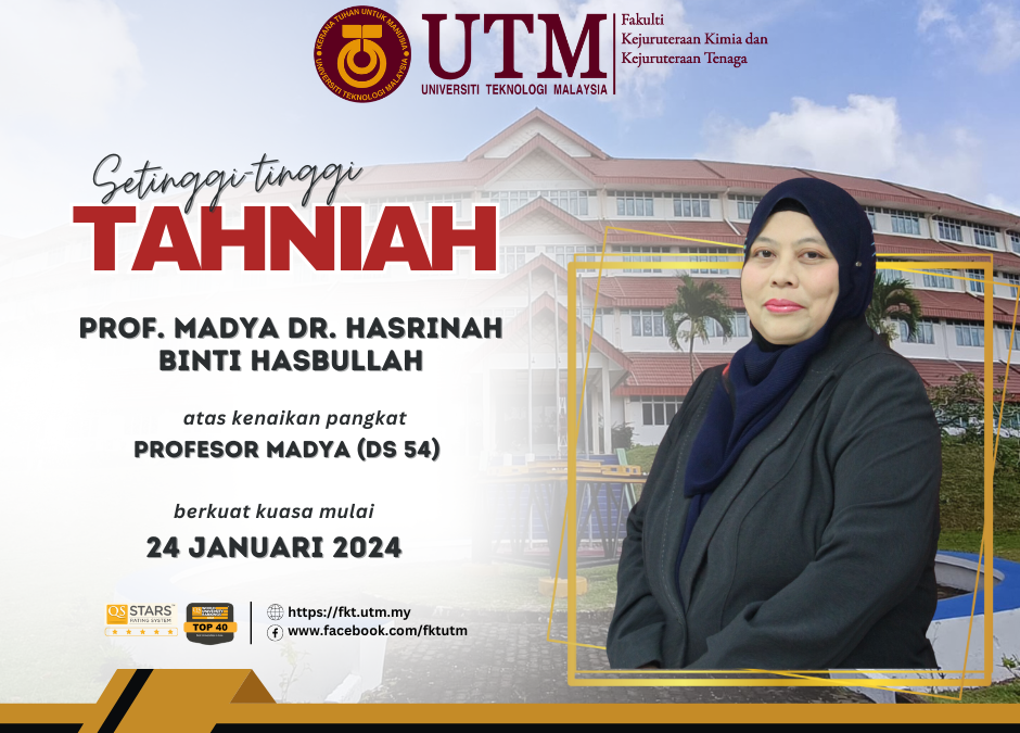Tahniah Di Atas Kenaikan Pangkat Ke Jawatan Profesor Madya (Gred Ds54) – Prof. Madya Dr. Hasrinah Binti Hasbullah
