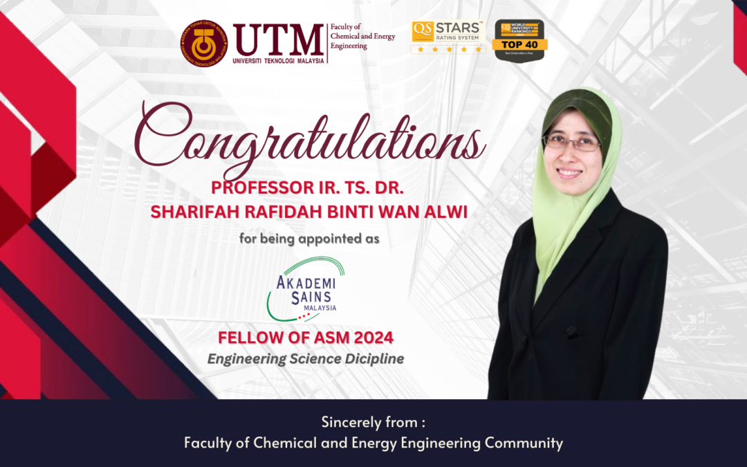 Congratulations to Prof. Ir. Ts. Dr. Sharifah Rafidah binti Wan Alwi for being appointed as ASM 2024 Fellow