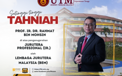 Tahniah di atas penganugerahan Jurutera Profesional (Ir.) kepada Profesor Ir. Dr. Rahmat bin Mohsin