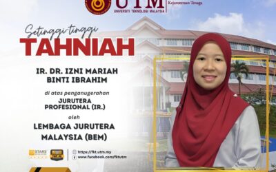 TAHNIAH DI ATAS PENGANUGERAHAN JURUTERA PROFESIONAL – IR. DR. IZNI MARIAH BINTI IBRAHIM