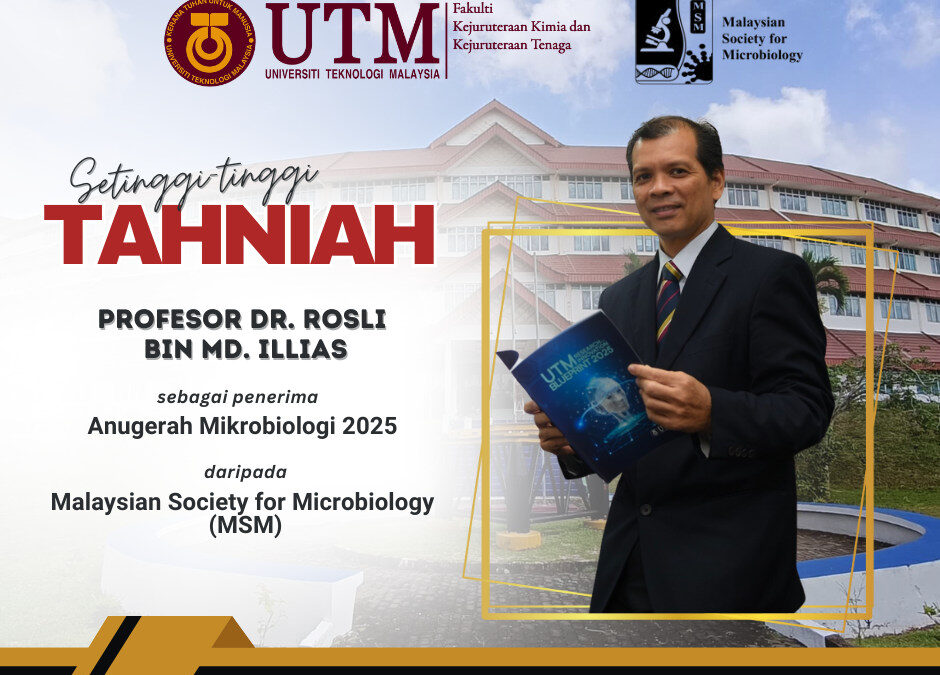 ANUGERAH MIKROBIOLOGI 2025 – TAHNIAH PROFESOR DR ROSLI BIN MD. ILLIAS