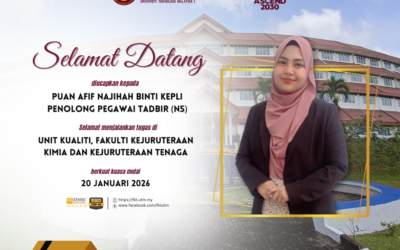SELAMAT DATANG STAF BAHARU KE FKT – AFIF NAJIHAH BINTI KEPLI