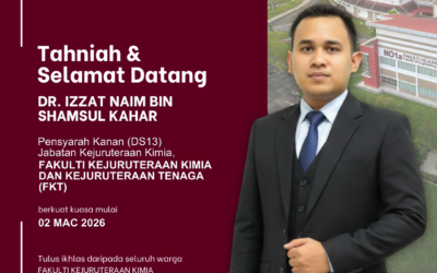 SELAMAT DATANG STAF BAHARU KE FKT – DR IZZAT NAIM BIN SHAMSUL KAHAR